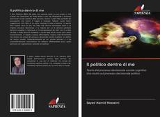 Bookcover of Il politico dentro di me
