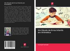 Um Estudo de Erros Infantis em Aritmética kitap kapağı