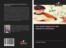Buchcover von Uno studio degli errori dei bambini in aritmetica