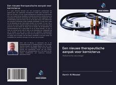 Bookcover of Een nieuwe therapeutische aanpak voor kernicterus