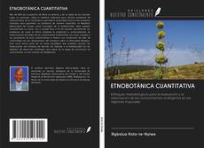Bookcover of ETNOBOTÁNICA CUANTITATIVA