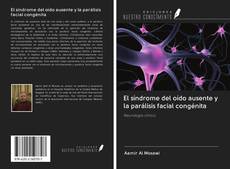Buchcover von El síndrome del oído ausente y la parálisis facial congénita