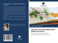 Bookcover of Literatur als emanzipatorischer Aspekt der Kunst