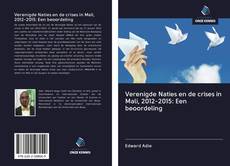 Portada del libro de Verenigde Naties en de crises in Mali, 2012-2015: Een beoordeling
