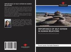 Bookcover of IMPORTANCE OF SELF-ESTEEM IN HUMAN RELATIONS