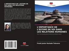 Capa do livro de L'IMPORTANCE DE L'ESTIME DE SOI DANS LES RELATIONS HUMAINES 
