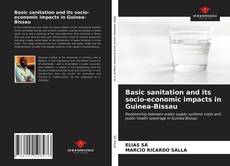 Copertina di Basic sanitation and its socio-economic impacts in Guinea-Bissau