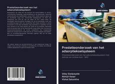 Bookcover of Prestatieonderzoek van het adsorptiekoelsysteem