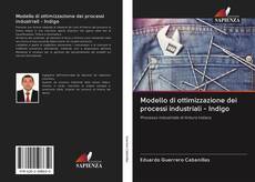 Buchcover von Modello di ottimizzazione dei processi industriali - Indigo