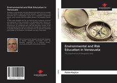 Bookcover of Environmental and Risk Education in Venezuela