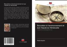 Portada del libro de Éducation à l'environnement et aux risques au Venezuela