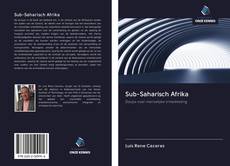 Bookcover of Sub-Saharisch Afrika