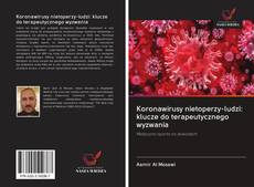 Bookcover of Koronawirusy nietoperzy-ludzi: klucze do terapeutycznego wyzwania