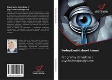 Bookcover of Programy doradcze i psychoterapeutyczne