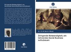 Buchcover von Dringende Notwendigkeit, ein lohnendes Social Business aufzubauen