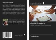 Bookcover of Adquisición pública