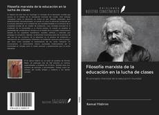 Buchcover von Filosofía marxista de la educación en la lucha de clases