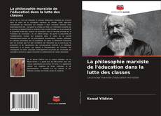 Portada del libro de La philosophie marxiste de l'éducation dans la lutte des classes