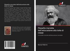 Buchcover von Filosofia marxista dell'educazione alla lotta di classe