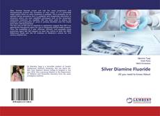 Silver Diamine Fluoride的封面