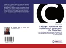 Copertina di Copyright Protection: The Sophisticated Response in the Digital Age:
