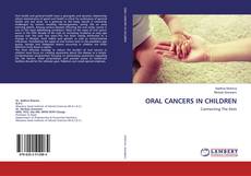 ORAL CANCERS IN CHILDREN的封面