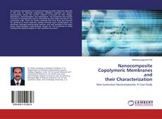 Copertina di Nanocomposite Copolymeric Membranes and their Characterization