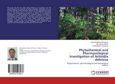 Copertina di Phytochemical and Pharmacological investigation of Actinidia deliciosa