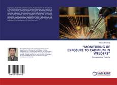 Copertina di “MONITORING OF EXPOSURE TO CADMIUM IN WELDERS”