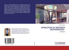 Bookcover of INTRUCTION OF RESEARCH METHODOLOGY