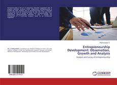 Entrepreneurship Development: Observation, Growth and Analysis的封面