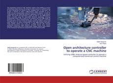 Copertina di Open architecture controller to operate a CNC machine