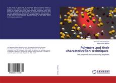 Copertina di Polymers and their characterization techniques