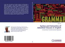 Copertina di Syntax and Semantics of Adverbial Clauses in English