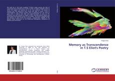 Copertina di Memory as Transcendence in T.S Eliot's Poetry