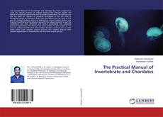 Copertina di The Practical Manual of Invertebrate and Chordates