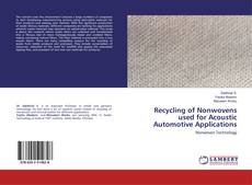 Copertina di Recycling of Nonwovens used for Acoustic Automotive Applications