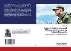 Buchcover von Police Effectiveness and Military Involvement in Internal Security