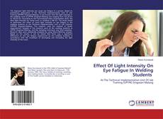 Copertina di Effect Of Light Intensity On Eye Fatigue In Welding Students