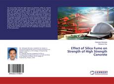 Borítókép a  Effect of Silica Fume on Strength of High Strength Concrete - hoz