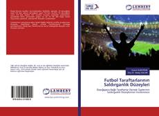 Copertina di Futbol Taraftarlarının Saldırganlık Düzeyleri
