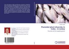 Copertina di Piscicidal plant diversity in India : A review