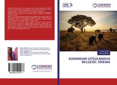 Copertina di KURAMDAN UYGULAMAYA BELGESEL SİNEMA