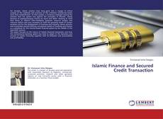 Copertina di Islamic Finance and Secured Credit Transaction