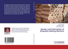 Copertina di Design and Fabrication of Briquette Making Machine
