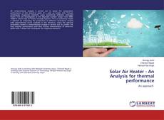 Copertina di Solar Air Heater - An Analysis for thermal performance