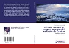 Copertina di Metabolic Immunology, Metabolic Rheumatology And Metabolic Geriatrics