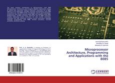 Copertina di Microprocessor Architecture, Programming and Applications with the 8085