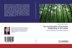 Buchcover von An examination of business leadership in Sri Lanka