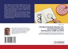 Buchcover von Product Quality Review Vs. Continued Process Verification (PQR Vs.CPV)